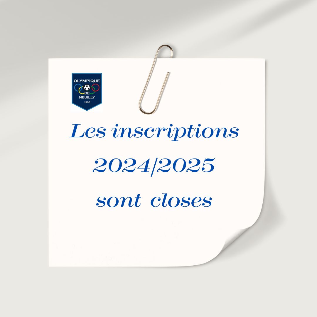 Inscriptions 2024/2025 closes